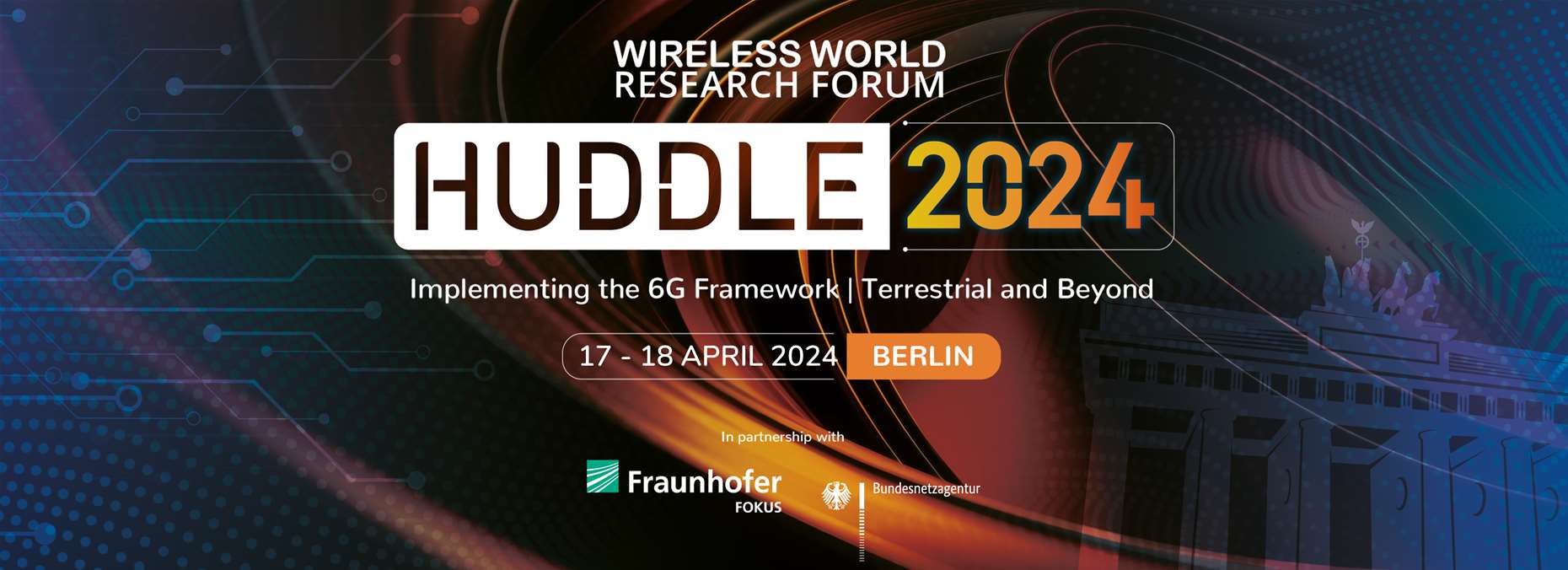 WWRF Huddle 2024 - Implementing the 6G Framework | Terrestrial and Beyond 